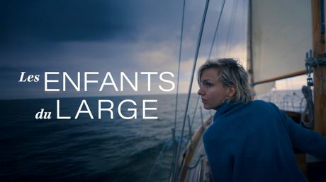 Les enfants du large